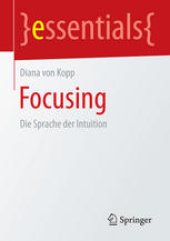 book Focusing: Die Sprache der Intuition