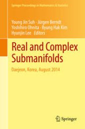 book Real and Complex Submanifolds: Daejeon, Korea, August 2014