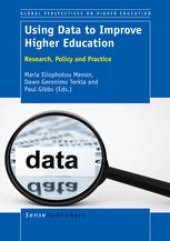 book Using Data to Improve Higher Education: Research, Policy and Practice