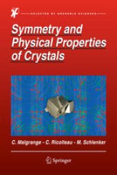 book Symmetry and Physical Properties of Crystals