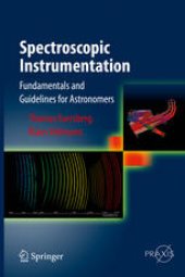 book Spectroscopic Instrumentation: Fundamentals and Guidelines for Astronomers