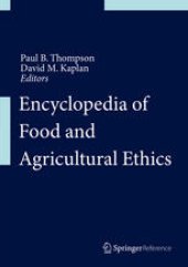 book Encyclopedia of Food and Agricultural Ethics