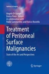 book Treatment of Peritoneal Surface Malignancies: State of the Art and Perspectives