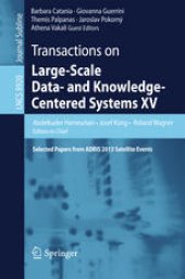 book Transactions on Large-Scale Data- and Knowledge-Centered Systems XV: Selected Papers from ADBIS 2013 Satellite Events