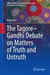 book The Tagore-Gandhi Debate on Matters of Truth and Untruth