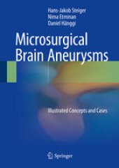 book Microsurgical Brain Aneurysms: Illustrated Concepts and Cases