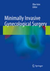 book Minimally Invasive Gynecological Surgery