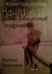 book Haunting and the Educational Imagination