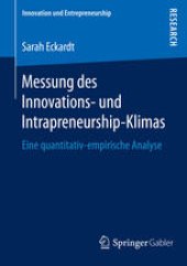 book Messung des Innovations- und Intrapreneurship-Klimas: Eine quantitativ-empirische Analyse