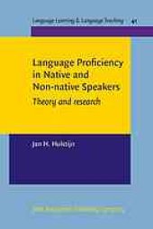 book Language proficiency in native and non-native speakers : theory and research