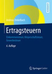 book Ertragsteuern: Einkommensteuer, Körperschaftsteuer, Gewerbesteuer