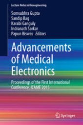 book Advancements of Medical Electronics: Proceedings of the First International Conference, ICAME 2015