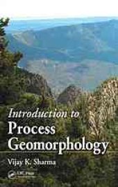 book Introduction to process geomorphology