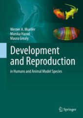 book Development and Reproduction in Humans and Animal Model Species