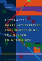 book Intermezzo: Korte activiteiten voor begeleiding, trainingen en workshops