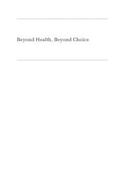 book Beyond Health, Beyond Choice: Breastfeeding Constraints and Realities