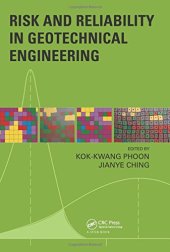 book Risk and Reliability in Geotechnical Engineering