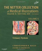 book The Netter Collection of Medical Illustrations - Urinary System: Volume 5