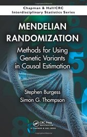 book Mendelian Randomization: Methods for Using Genetic Variants in Causal Estimation