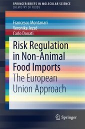 book Risk Regulation in Non-Animal Food Imports: The European Union Approach