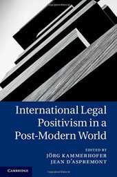 book International Legal Positivism in a Post-Modern World