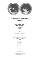 book A Journey to the Earth's Interior: Have the Poles Really Been Discovered? Evidence for Hollow Earth