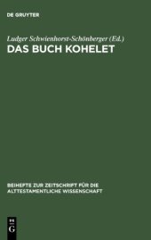 book Das Buch Kohelet:  Studien zur Struktur, Geschichte, Rezeption und Theologie