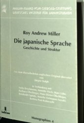 book Die Japanische Sprache: Geschichte und Struktur