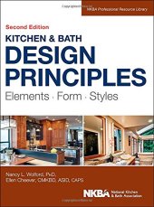 book Kitchen and Bath Design Principles: Elements, Form, Styles