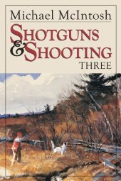 book Shotguns and Shooting Three