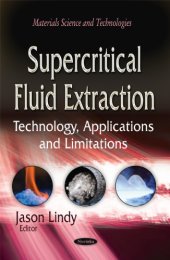 book Supercritical fluid extraction : technology, applications and limitations