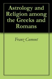 book Astrology and Religion among the Greeks and Romans