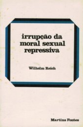 book Irrupção da moral sexual repressiva