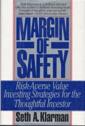 book Margin of Safety: Risk-Averse Value Investing Strategies for the Thoughtful Investor