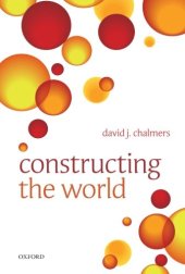 book Constructing the World