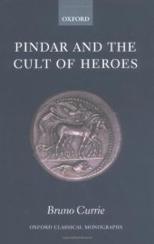 book Pindar and the Cult of Heroes