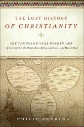 book The Lost History of Christianity