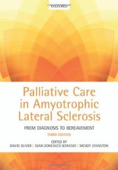 book Palliative Care in Amyotrophic Lateral Sclerosis: From Diagnosis to Bereavement