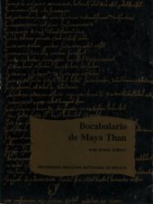 book Bocabulario de maya than: Codex Vindobonensis N.S. 3833. Facsímil y transcripción crítica anotada