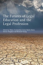 book The Futures of Legal Education and the Legal Profession