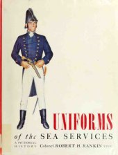 book Uniforms of the Sea Services: A Pictorial History