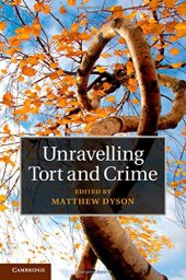 book Unravelling Tort and Crime