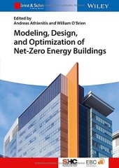 book Modelling, Design, and Optimization of Net-Zero Energy Buildings