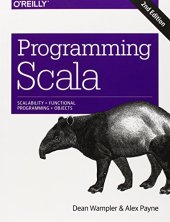 book Programming Scala: Scalability = Functional Programming + Objects