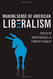 book Making Sense of American Liberalism