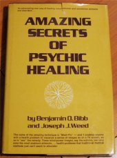 book Amazing Secrets of Psychic Healing