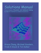 book Solution Manual for Wavelets and Subband Coding by Martin Vetterli and Jelena Kovačević