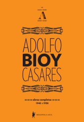 book Obras Completas de Adolfo Bioy Casares