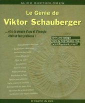 book Le Génie de Viktor Schauberger : Et si la pénurie d'eau et d'énergie était un faux problème ?