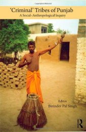 book 'Criminal' Tribes of Punjab: A Social-anthropological Inquiry